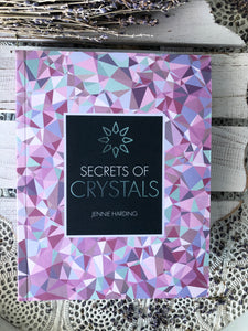 Secrets of Crystals | Crystal Karma by Trina