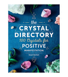 The Crystal Directory - 100 Crystals for Positive Manifestation | Crystal Karma by Trina